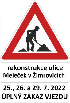 Dopravní omezení v ulici Meleček v Žimrovicích – úplný zákaz vjezdu